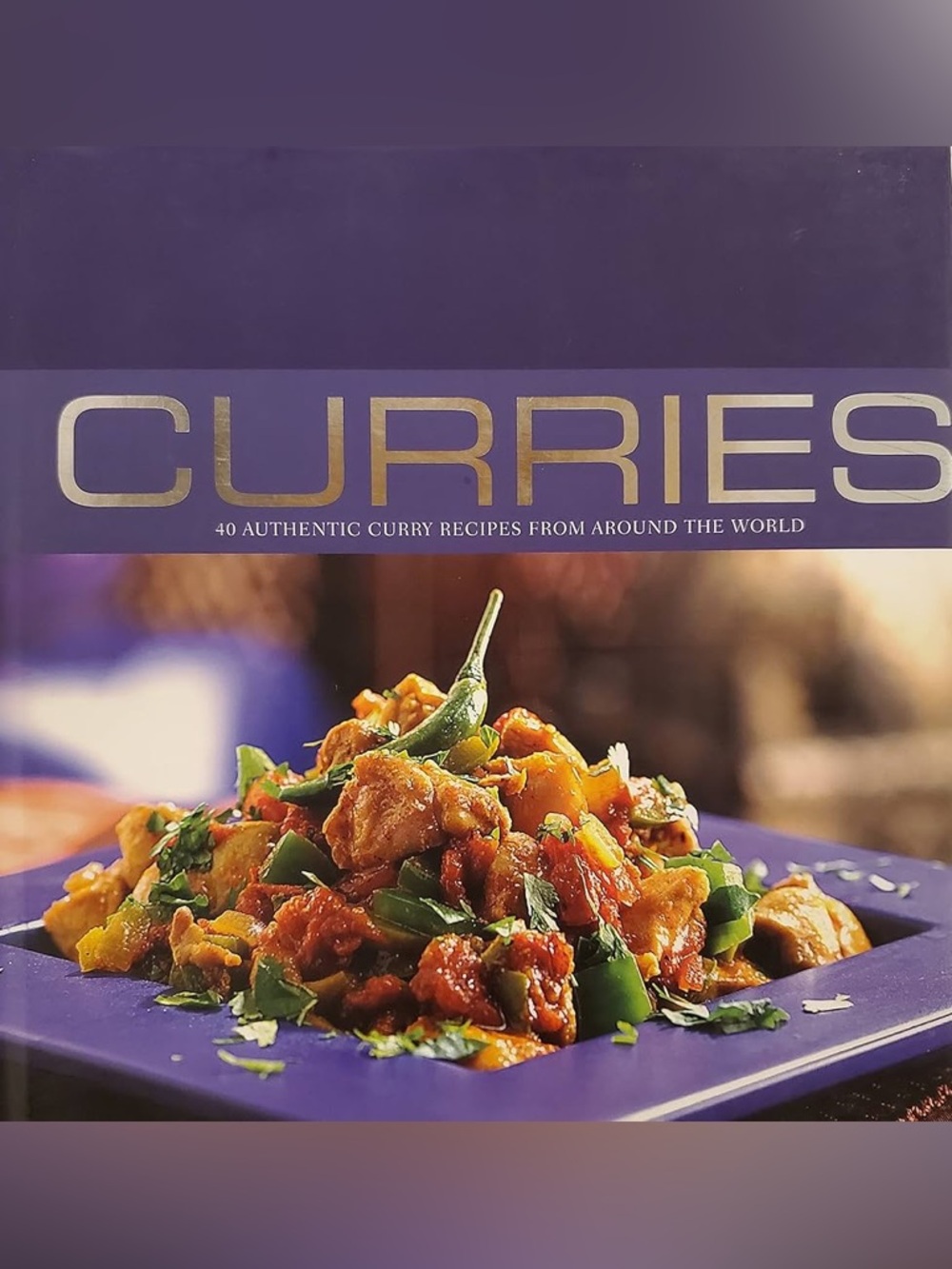 Cookbook – Authentic Curry Recipes 2006 - see photos